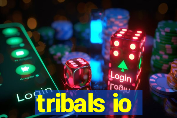 tribals io